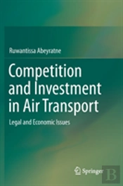 Competition And Investment In Air Transport
