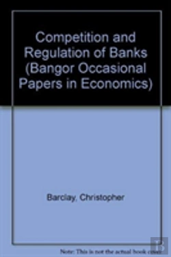 Bertrand.pt - Competition And Regulation Of Banks