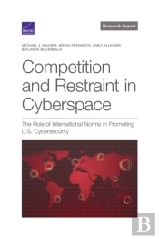 Competition And Restraint In Cyberspace