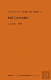 Competition And The Structure Of Bird Communities