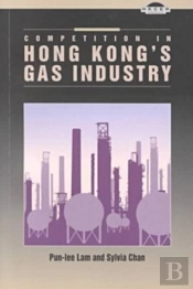 Competition In Hong Kong'S Gas Industry