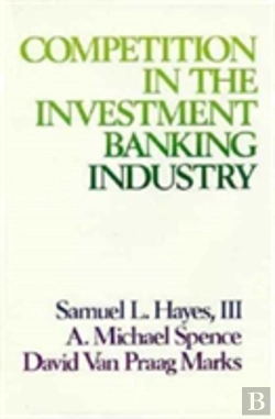 Bertrand.pt - Competition In The Investment Banking Industry