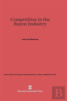 Competition In The Rayon Industry