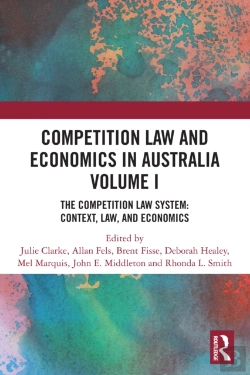 Bertrand.pt - Competition Law And Economics In Australia, Volume I