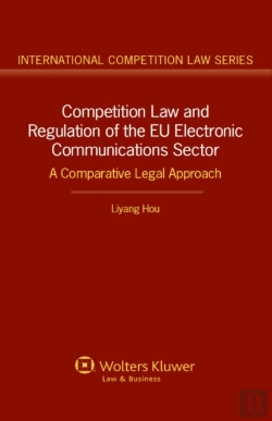 Bertrand.pt - Competition Law And Regulation Of The Eu Electronic Communications Sector