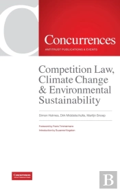 Competition Law, Climate Change & Environmental Sustainability