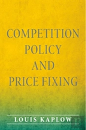 Competition Policy And Price Fixing