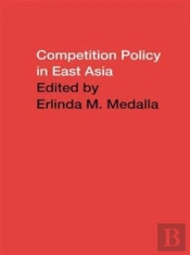 Competition Policy In East Asia
