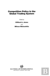 Competition Policy In Global Trading System