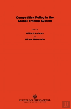 Bertrand.pt - Competition Policy In Global Trading System