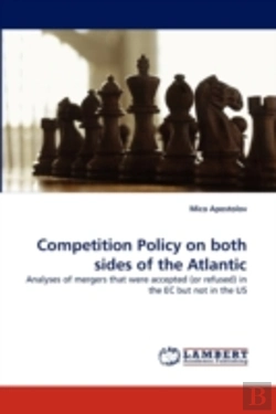 Bertrand.pt - Competition Policy On Both Sides Of The Atlantic