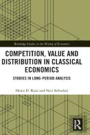 Competition, Value And Distribution In Classical Economics