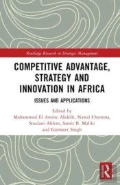 Competitive Advantage, Strategy And Innovation In Africa