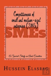 Competitiveness Of Small And Medium-Sized Enterprises (Smes)