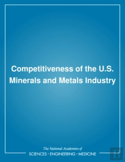 Bertrand.pt - Competitiveness Of The U.S. Minerals And Metals Industry