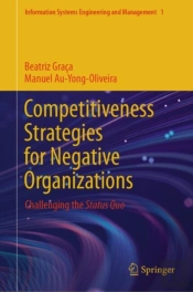 Competitiveness Strategies For Negative Organizations