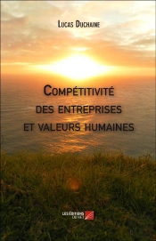 Compétitivité Des Entreprises Et Valeurs Humaines