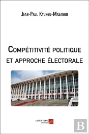 Compétitivité Politique Et Approche Électorale