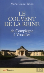 Compiegne A Versailles
