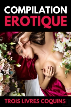 Bertrand.pt - Compilation Erotique Trois Livres Coquins De La Litterature Erotique & Sentimentale