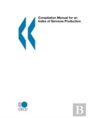 Compilation Manual For An Index Of Services Production