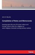 Compilation Of Notes And Memoranda
