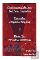 Compilation Of The Paroxysm Of The Lotus Book Series Volume One