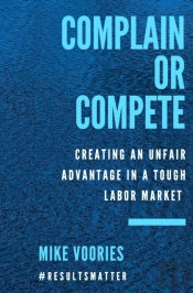 Complain Or Compete