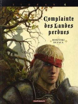 Bertrand.pt - Complainte Des Landes Perdues - Cycle 1 ; Sioban Tome 4 : Kyle Of Klanach
