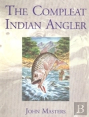 Compleat Indian Angler