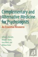 Complementary And Alternative Medicine For Psychologists