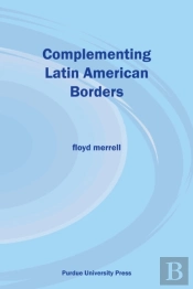 Complementing Latin American Borders