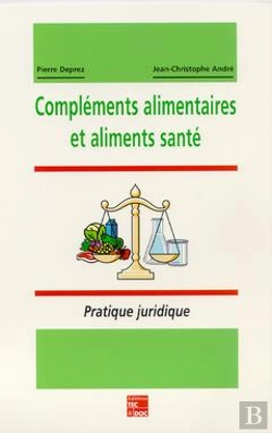 Bertrand.pt - Complements Alimentaires Et Aliments Sante: Pratique Juridique