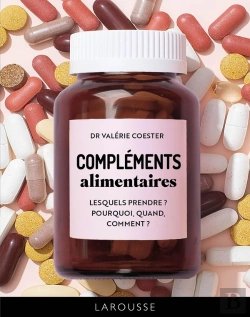 Bertrand.pt - Compléments Alimentaires : Lesquels Prendre ? Pourquoi, Quand, Comment ?
