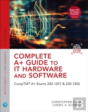 Complete A+ Guide To It Hardware And Software