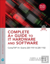 Complete A+ Guide To It Hardware And Software