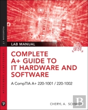 Complete A+ Guide To It Hardware And Software Lab Manual