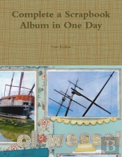 Complete A Scrapbook Album In One Day