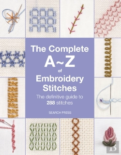 Bertrand.pt - Complete A-Z Of Embroidery Stitches