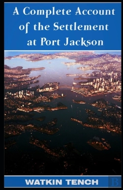 Bertrand.pt - Complete Account Of The Settlement At Port Jackson Illustrated