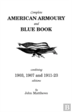 Bertrand.pt - Complete American Armoury And Blue Book