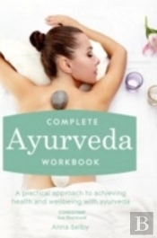 Complete Ayurveda Workbook