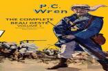 Complete Beau Geste Vol 1 (Beau Geste & Beau Sabreur)