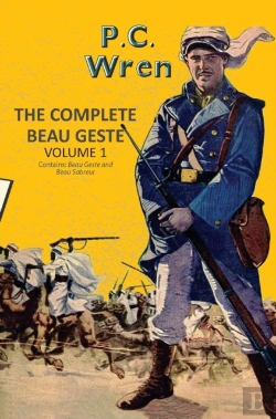 Bertrand.pt - Complete Beau Geste Vol 1 (Beau Geste & Beau Sabreur)