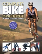 Complete Bike Maintenance New And Expanded Edition