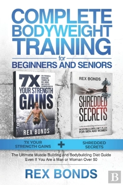 Bertrand.pt - Complete Bodyweight Training For Beginners And Seniors
