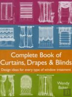 Bertrand.pt - Complete Book Of Curtains, Drapes And Blinds