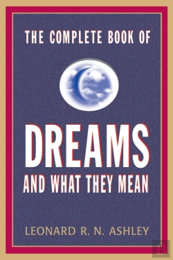 Bertrand.pt - Complete Book Of Dreams And What They Mean