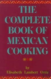 Complete Book Of Mexican Cooking