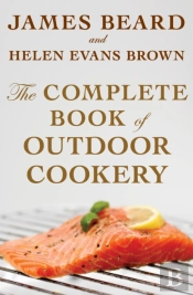 Complete Book Of Outdoor Cookery